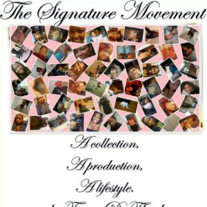 The Signature Movement