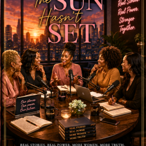The Sun Hasn't Set Digital Edition